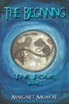 The Beginning (The Four, #1) The Beginning (The Four, #1)