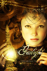Gaslight (Golden Light Anthologies, #3) Gaslight (Golden Light Anthologies, #3)
