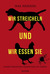Wir streicheln und wir essen sie: Unser paradoxes Verhältnis zu Tieren