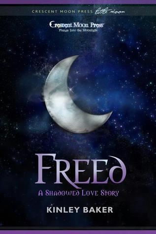 Freed (A Shadowed Love Prequel Novella)