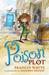 The Poison Plot by Frances Watts