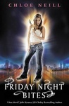 Friday Night Bites (Chicagoland Vampires, #2)