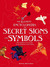 The Element Encyclopedia Of Secret Signs And Symbols