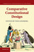 Comparative Constitutional Design Comparative Constitutional Design