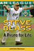 A Pirate for Life by Steve Blass A Pirate for Life by Steve Blass