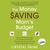 The Money Saving Mom's Budget: Slash Your Spending, Pay Down Your Debt, Streamline Your Life, and Save Thousands a Year (Audio)