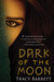 Dark of the Moon (Paperback)