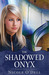 The Shadowed Onyx (Diamond ...