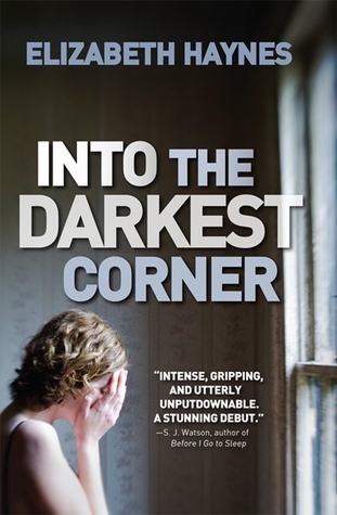 Into the Darkest Corner