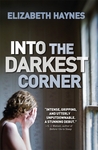 Into the Darkest Corner