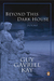 Beyond This Dark House (Paperback)
