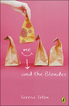 Me and the Blondes Me and the Blondes