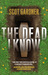 The Dead I Know (Paperback)