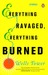 Everything Ravaged Everything Burned (Paperback)