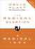 The Radical Question and A ...