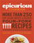 The Epicurious Cookbook: More Than 250 of Our Best-Loved Four-Fork Recipes for Weeknights, Weekends & Special Occasions (Paperback)