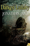 The Darkest Lullaby The Darkest Lullaby