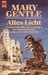 Altes Licht. Zweite Chronik von Carrick V der Botschafterin Lynne de Lisle Christie (Paperback)