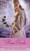 The Rose Bride: A Retelling of "The White Bride and the Black Bride" (Once Upon a Time)
