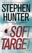 Soft Target: A Thriller (Paperback)
