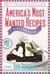 America's Most Wanted Recipes Just Desserts: Sweet Indulgences from Your Family's Favorite Restaurants (ebook)