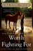 Worth Fighting For: Love, Loss, and Moving Forward (ebook)