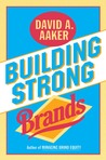 Building Strong Brands Building Strong Brands