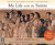 My Life With The Saints (Audio CD)