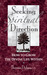 Seeking Spiritual Direction: How to Grow the Divine Life Within