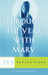 Through the Year With Mary: 365 Reflections
