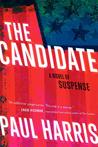The Candidate: A Novel