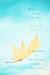 Beginning With the End: A Memoir of Twin Loss and Healing