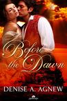Before the Dawn by Denise A. Agnew