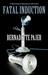 Fatal Induction: A Professor Bradshaw Mystery (Paperback)