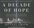 A Decade of Hope: Stories of Grief and Endurance from 9/11 Families and Friends (Audio CD)