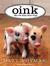 Oink: My Life With Minipigs (Audio CD)
