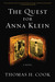 The Quest for Anna Klein (Paperback)