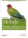 Designing Mobile Interfaces by Steven Hoober