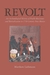 Revolt by Matthew Liebmann