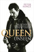 Queen Unseen by Peter Hince Queen Unseen by Peter Hince