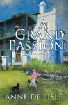 A Grand Passion: A Memoir A Grand Passion: A Memoir