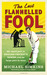 The Last Flannelled Fool: M...