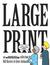 Large Print by Bill Barnes