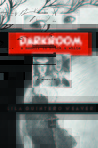 Darkroom: A Memoir in Black and White