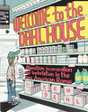 Welcome to the Dahl House: Alienation, Incarceration, and Inebriation in the New American Rome