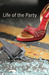 Life of the Party (Shades)