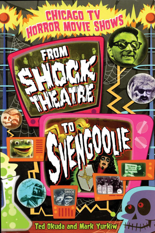 Chicago TV Horror Movie Shows by Ted Okuda