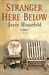 Stranger Here Below (Paperback)