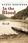 In the Blood by Steve Robinson In the Blood by Steve Robinson