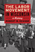 The Labor Movemen...
